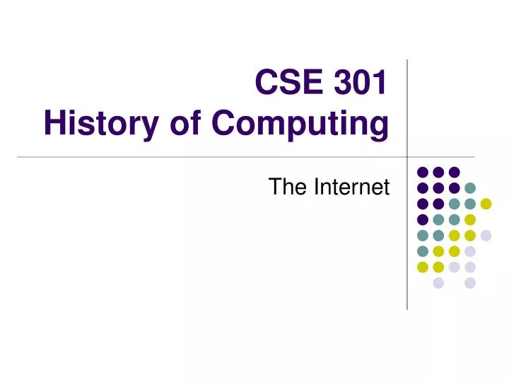 cse 301 history of computing