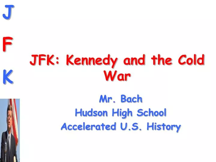 jfk kennedy and the cold war