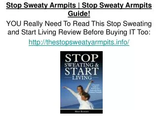 Stop Sweaty Armpits
