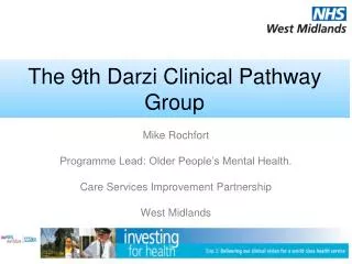 The 9th Darzi Clinical Pathway Group