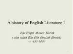 A history of English Literature 1