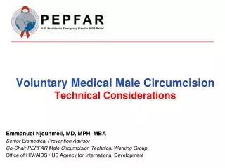 Voluntary Medical Male Circumcision Technical Considerations