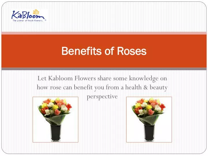 benefits of roses