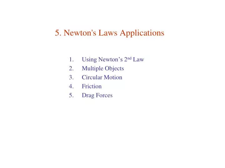 5 newton s laws applications