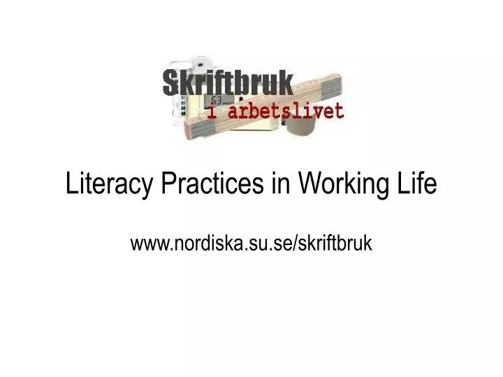 literacy practices in working life