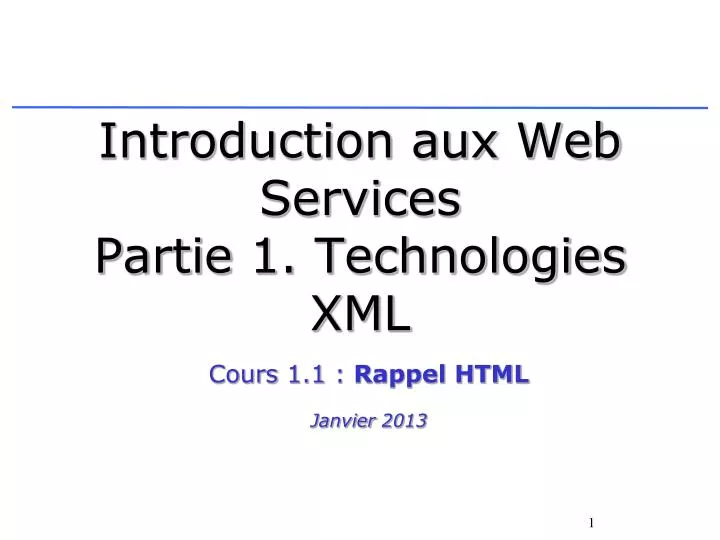 introduction aux web services partie 1 technologies xml