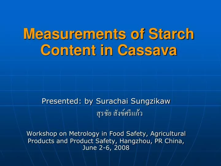 measurements of starch content in cassava