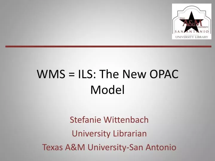 wms ils the new opac model