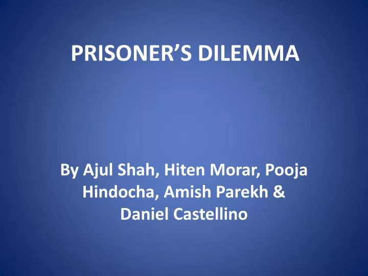 prisoner s dilemma