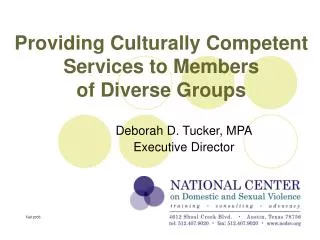 Providing Culturally Competent Services to Members of Diverse Groups