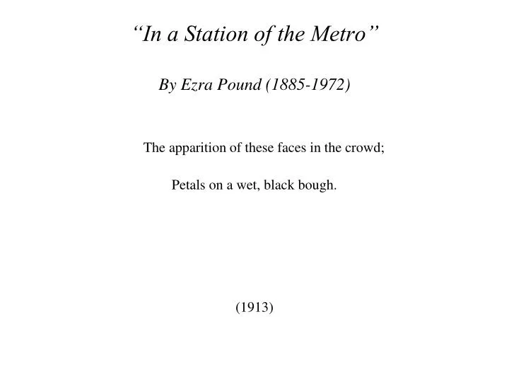 in a station of the metro by ezra pound 1885 1972