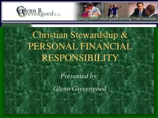 Christian Stewardship &amp; PERSONAL FINANCIAL RESPONSIBILITY