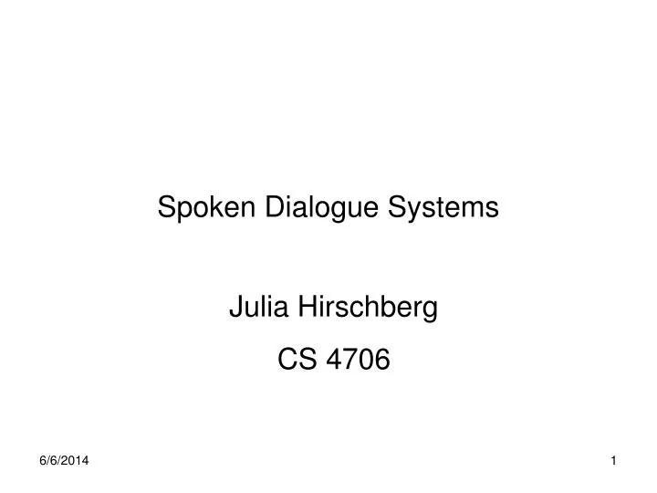 spoken dialogue systems
