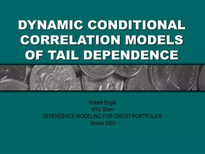 dynamic conditional correlation models of tail dependence