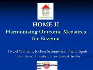 HOME II Harmonising Outcome Measures for Eczema