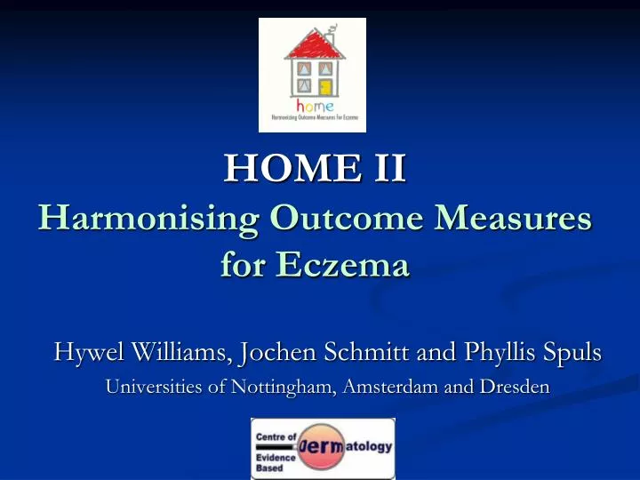 home ii harmonising outcome measures for eczema