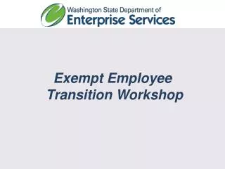 Exempt Employee Transition Workshop