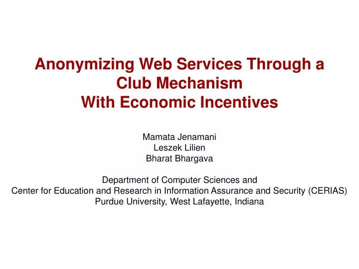 anonymizing web services through a club mechanism with economic incentives