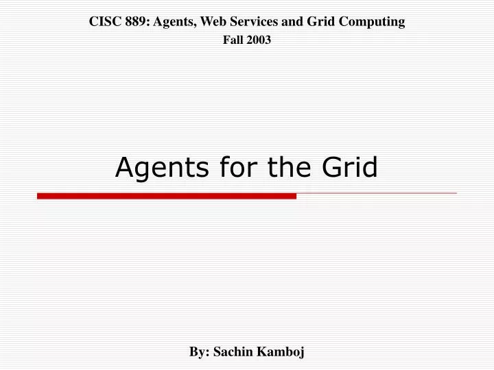 agents for the grid