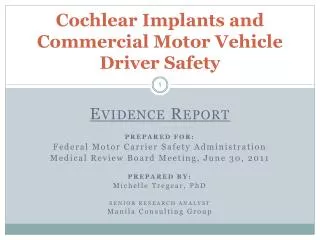 Cochlear Implants and Commercial Motor Vehicle Driver Safety