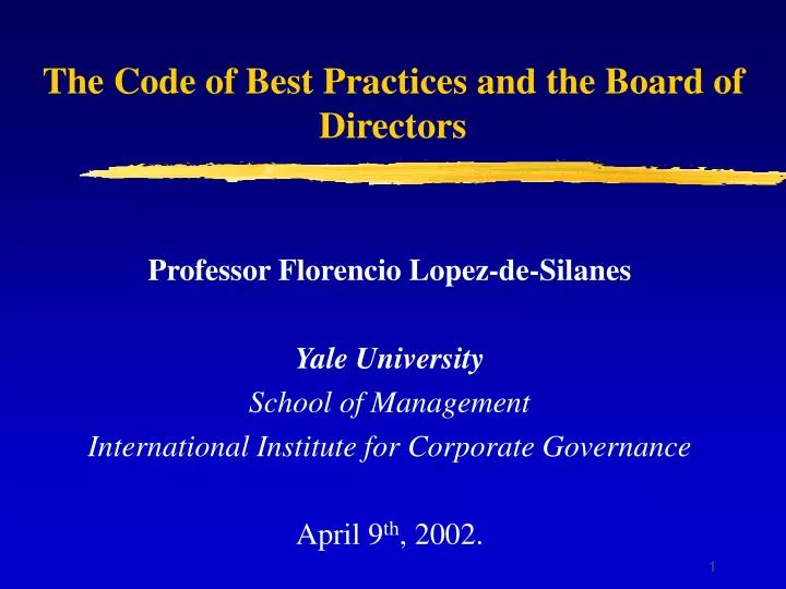 the code of best practices and the board of directors