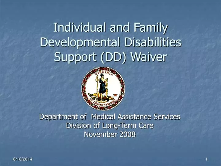 individual and family developmental disabilities support dd waiver