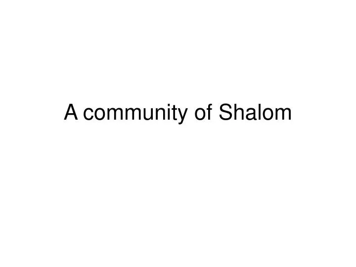 a community of shalom
