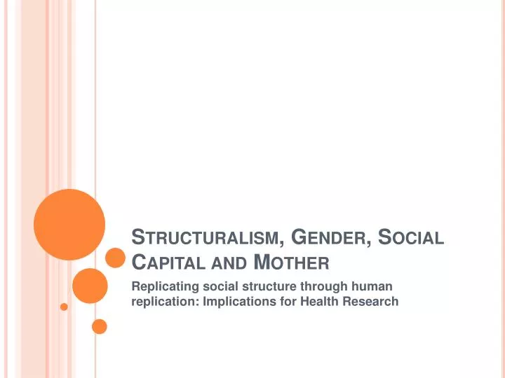 structuralism gender social capital and mother