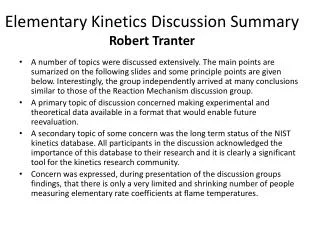 Elementary Kinetics Discussion Summary Robert Tranter