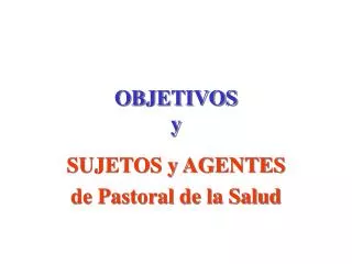 objetivos y