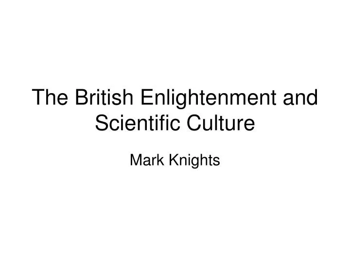 the british enlightenment and scientific culture