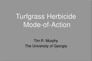 Turfgrass Herbicide Mode-of-Action