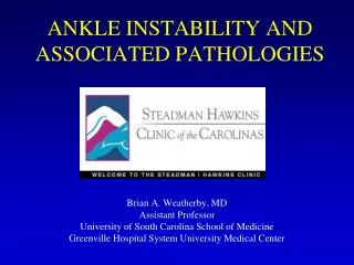 ANKLE INSTABILITY AND ASSOCIATED PATHOLOGIES