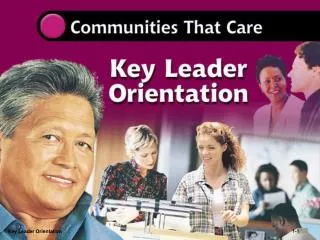 Key Leader Orientation