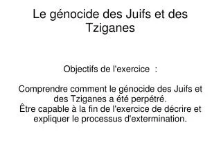 le g nocide des juifs et des tziganes