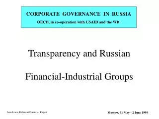Transparency and Russian Financial-Industrial Groups