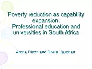 Poverty reduction as capability expansion: Professional education and universities in South Africa