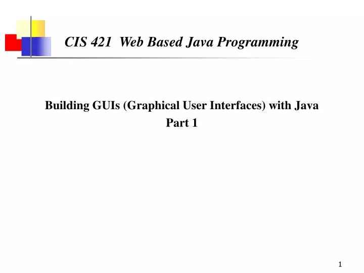 cis 421 web based java programming