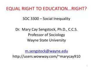 EQUAL RIGHT TO EDUCATION…RIGHT?