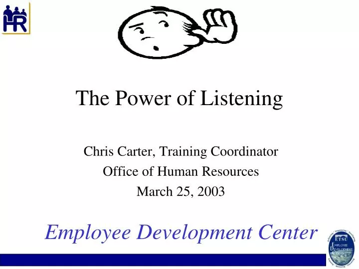 the power of listening
