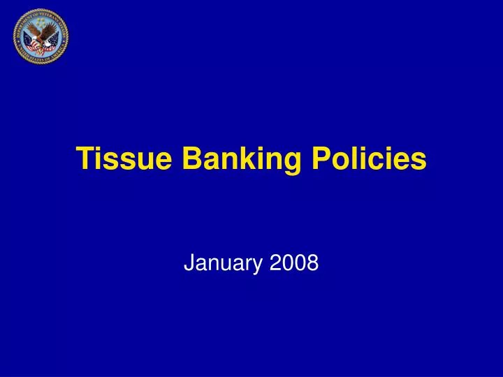 tissue banking policies