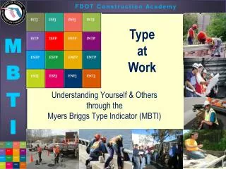 Understanding Yourself &amp; Others through the Myers Briggs Type Indicator (MBTI)