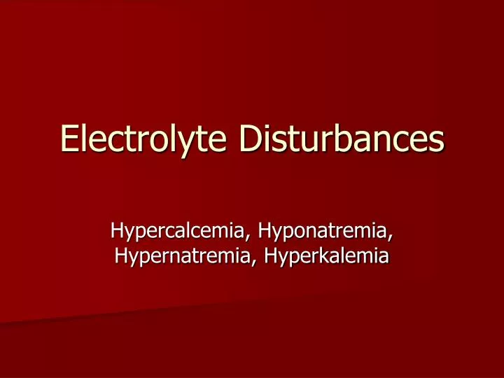 electrolyte disturbances