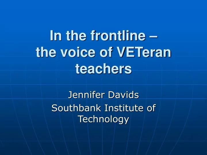 in the frontline the voice of veteran teachers