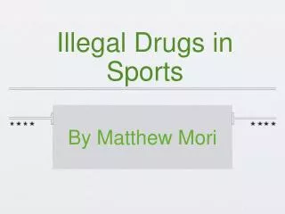 Illegal Drugs in Sports