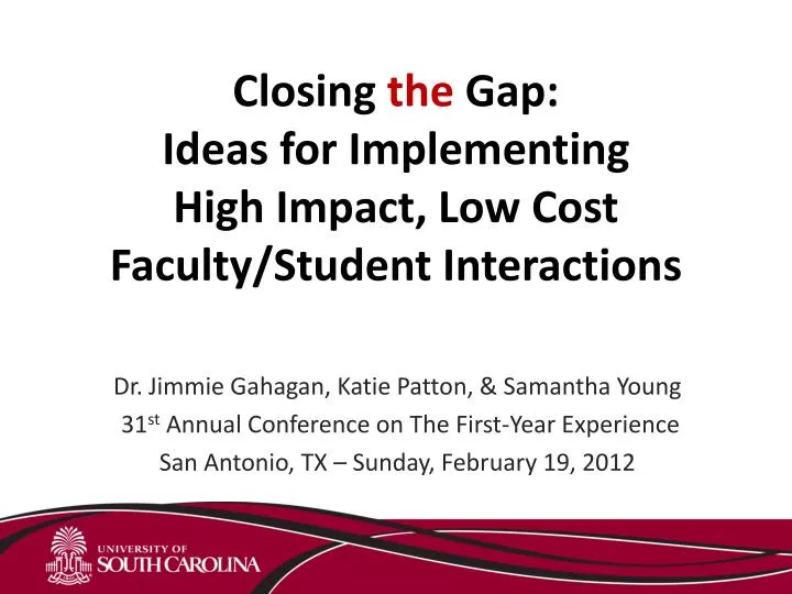 closing the gap ideas for implementing high impact low cost faculty student interactions