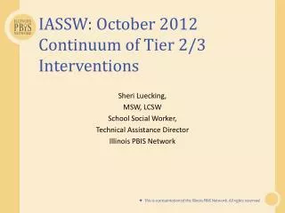 IASSW: October 2012 Continuum of Tier 2/3 Interventions