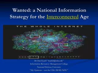 Wanted: a National Information Strategy for the Interconnected Age