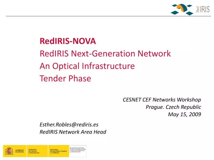 rediris nova rediris next generation network an optical infrastructure tender phase