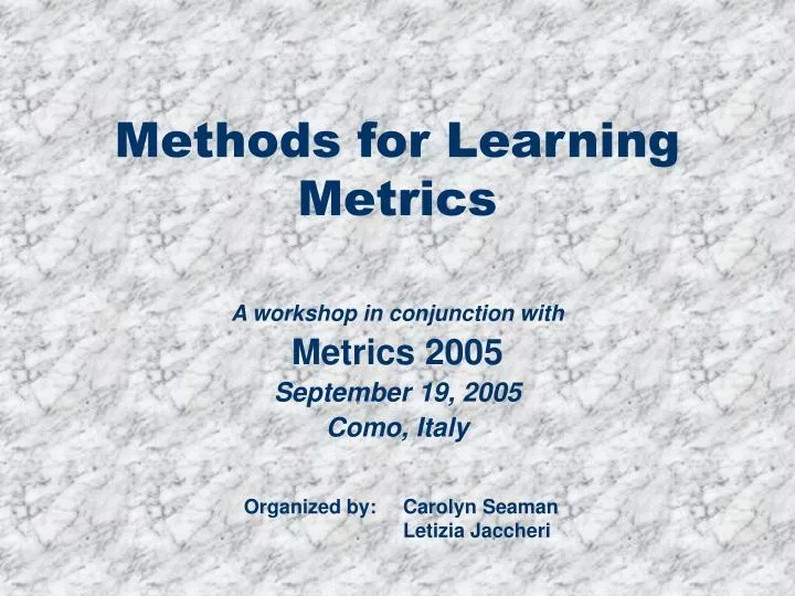 methods for learning metrics